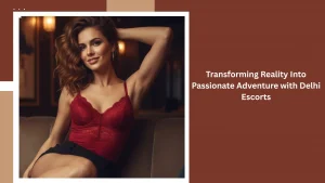 escort service in Delhi